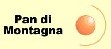 pan montagna